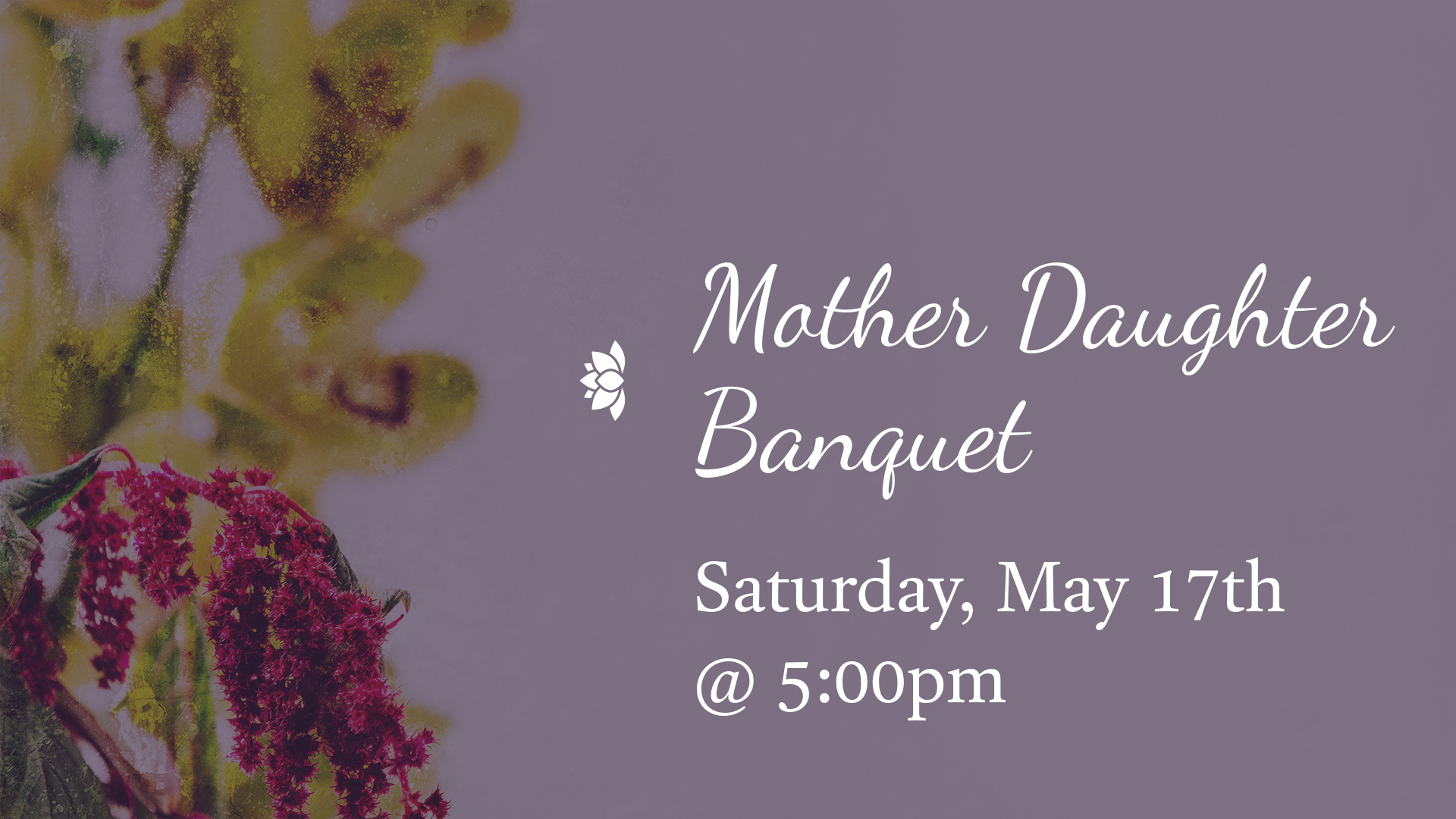 2505 – Mother Daughter Banquet